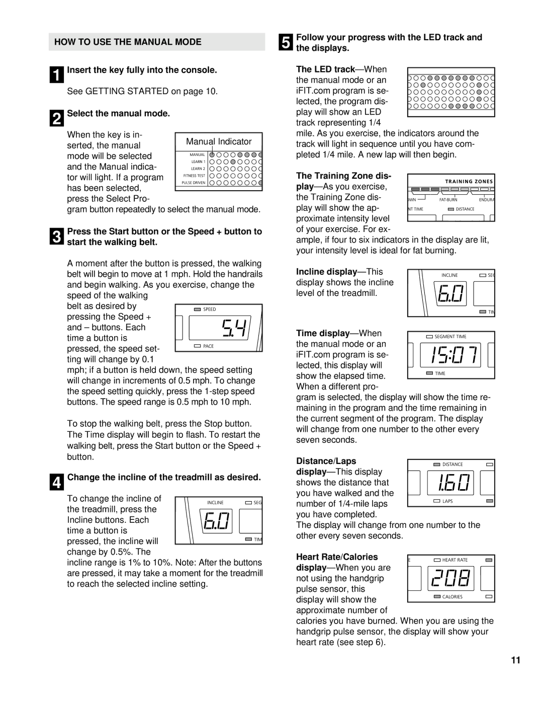 NordicTrack NCTL11990 user manual HOW to USE the Manual Mode 