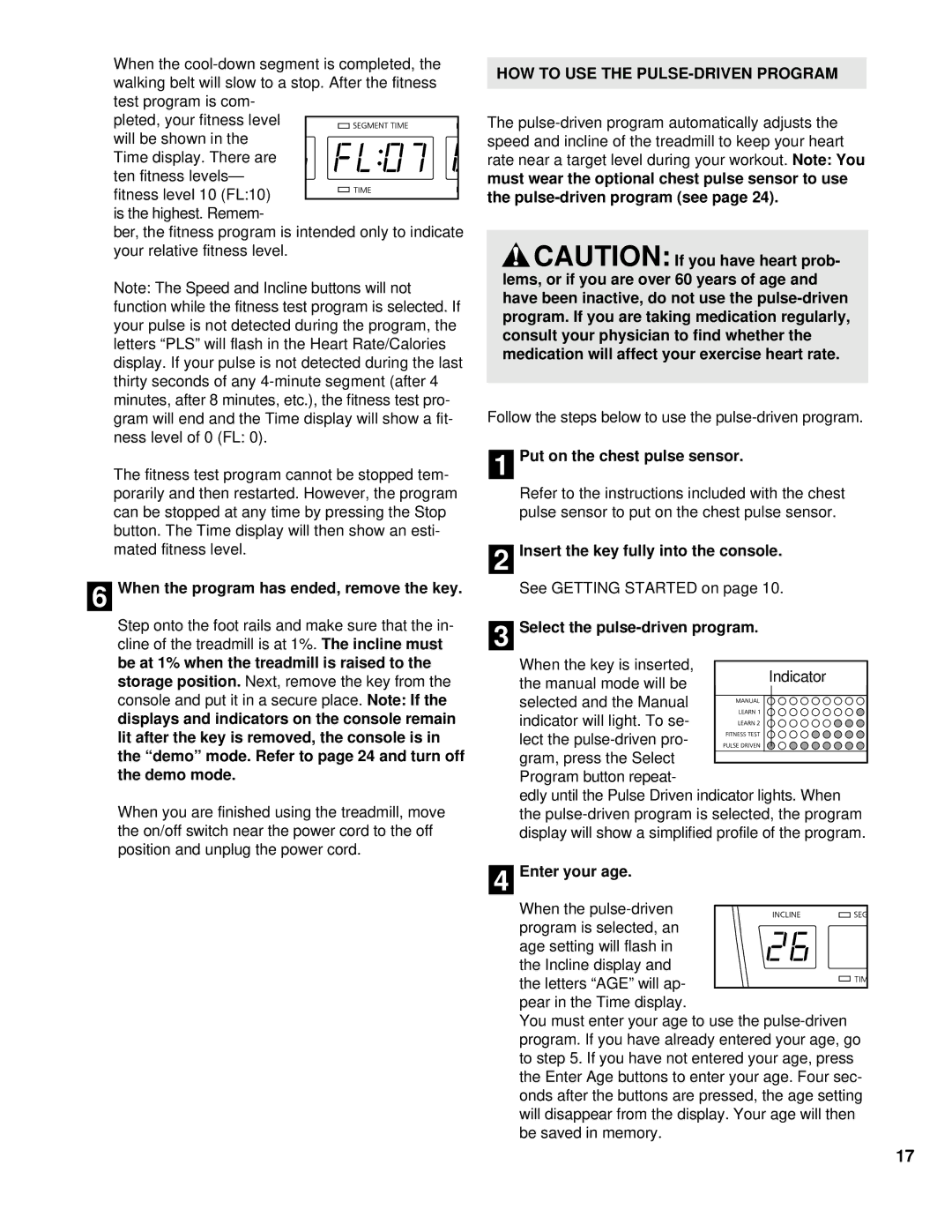 NordicTrack NCTL11990 user manual Pulse-driven program see, 1Put on the chest pulse sensor, Select the pulse-driven program 