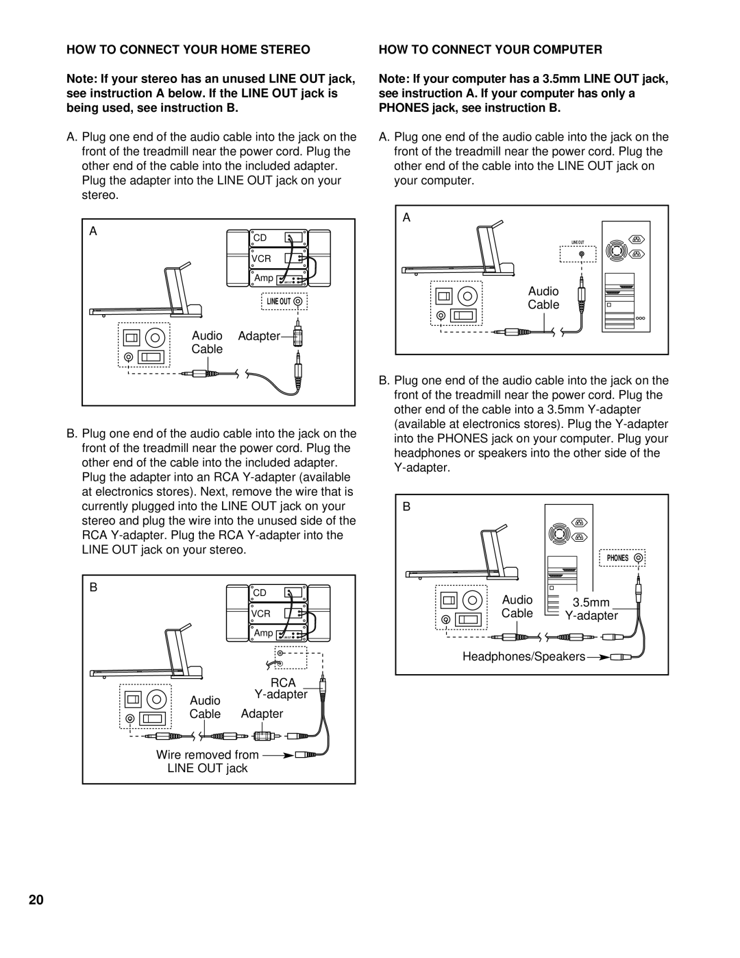 NordicTrack NCTL11990 user manual HOW to Connect Your Home Stereo, Plug the adapter into the Line OUT jack on your stereo 
