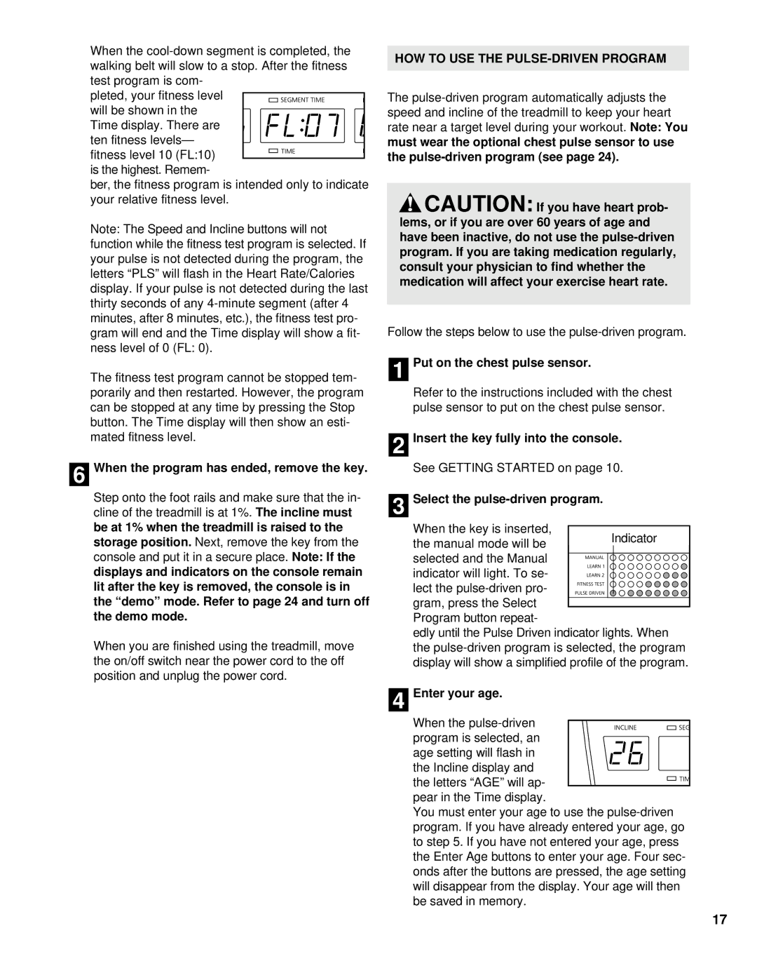 NordicTrack NCTL11991 user manual Pulse-driven program see, 1Put on the chest pulse sensor, Select the pulse-driven program 
