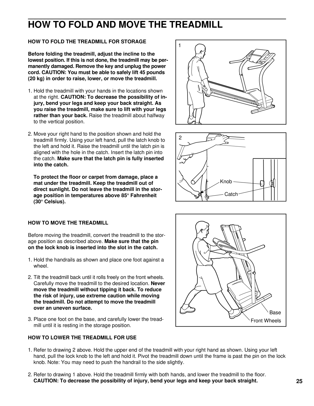 NordicTrack NCTL11991 HOW to Fold and Move the Treadmill, HOW to Fold the Treadmill for Storage, HOW to Move the Treadmill 