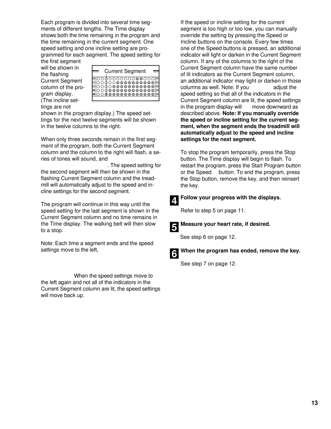 NordicTrack NCTL11992 manual Sound, Left, Manually, When the program has ended, remove the key 