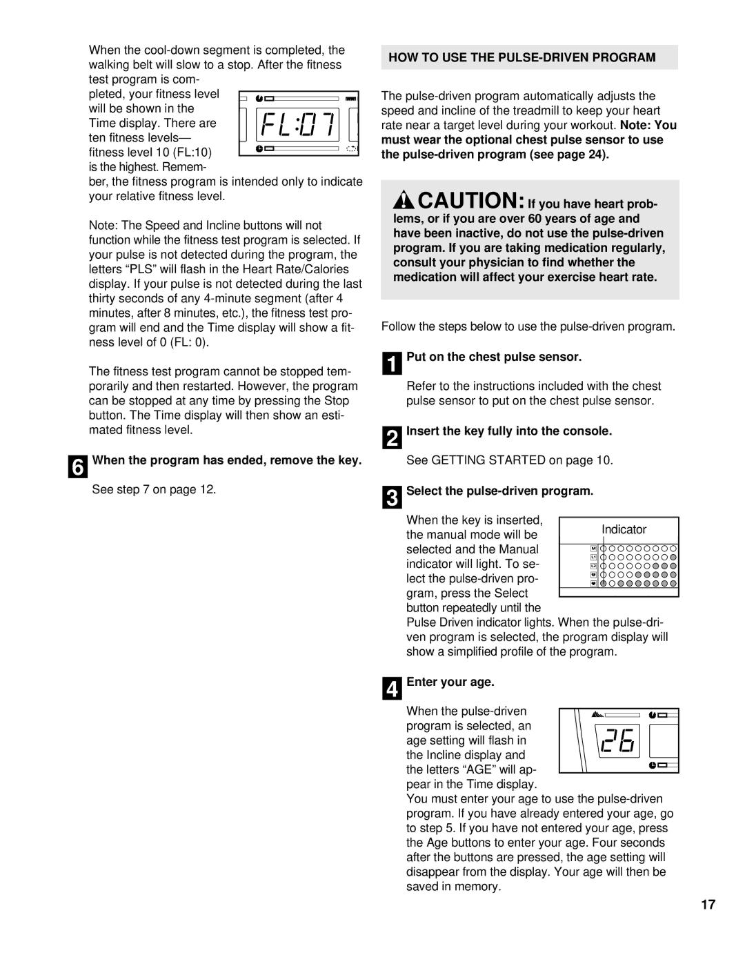 NordicTrack NCTL11992 manual Pulse-driven program see, 1Put on the chest pulse sensor, Select the pulse-driven program 