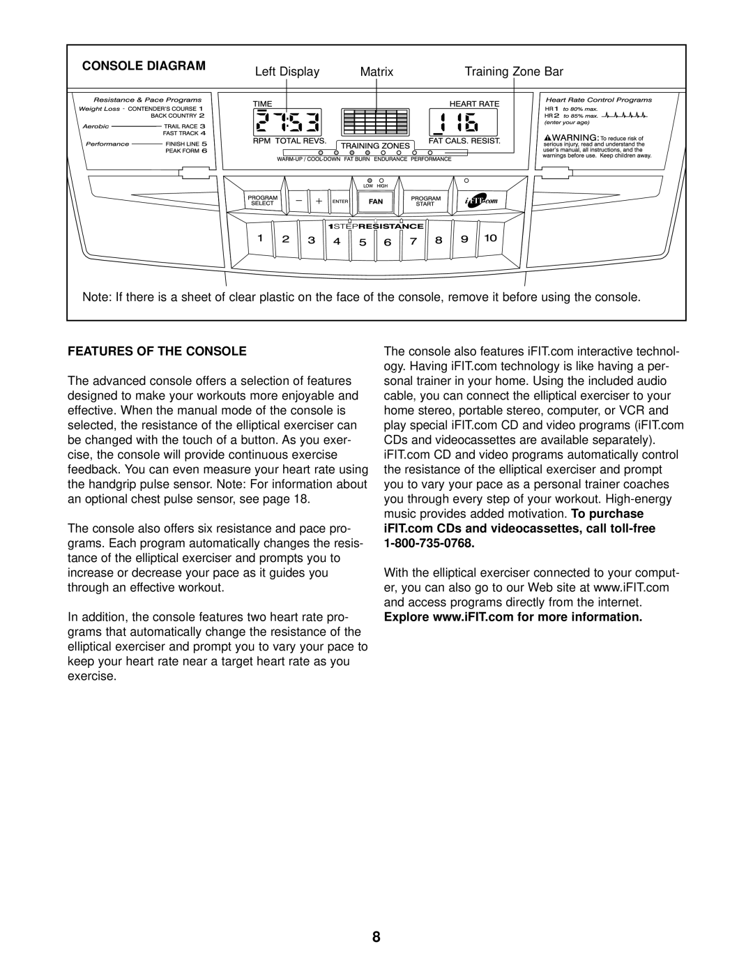 NordicTrack NEL07940 Console Diagram, Left Display Matrix, Features of the Console, Music provides added motivation 