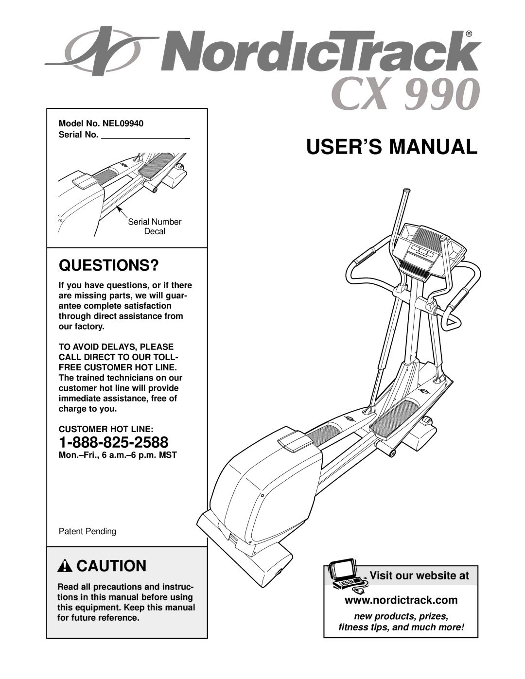 NordicTrack user manual Questions?, Model No. NEL09940 Serial No, Through, Customer HOT Line 