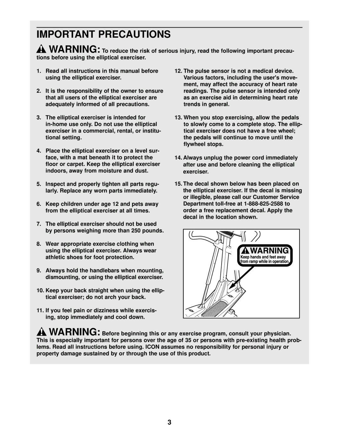 NordicTrack NEL09940 Important Precautions, Always unplug the power cord immediately, Decal shown below has been placed on 