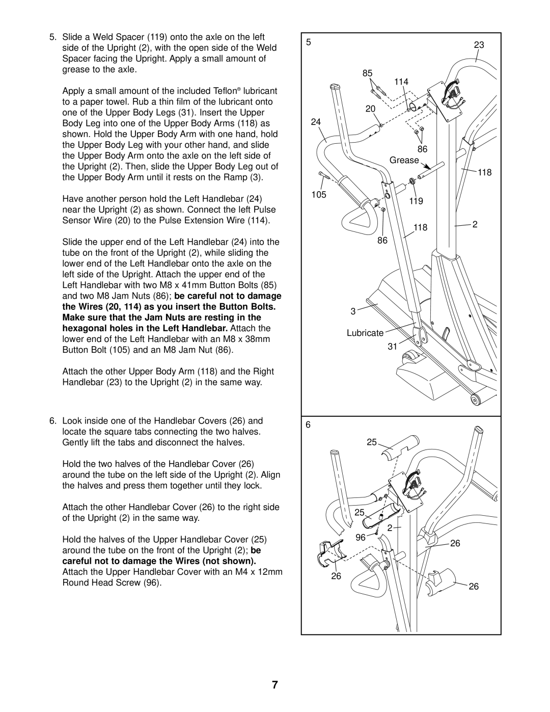 NordicTrack NEL09940 user manual Slide a Weld Spacer 119 onto the axle on the left, Two M8 Jam Nuts, Damage 