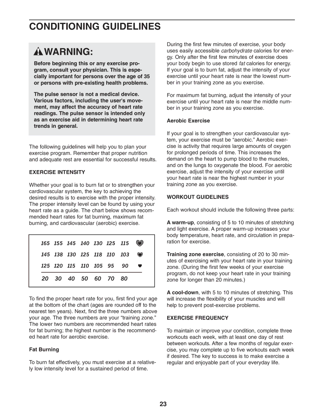 NordicTrack NEL70950 user manual Conditioning Guidelines, Exercise Intensity, Workout Guidelines, Exercise Frequency 