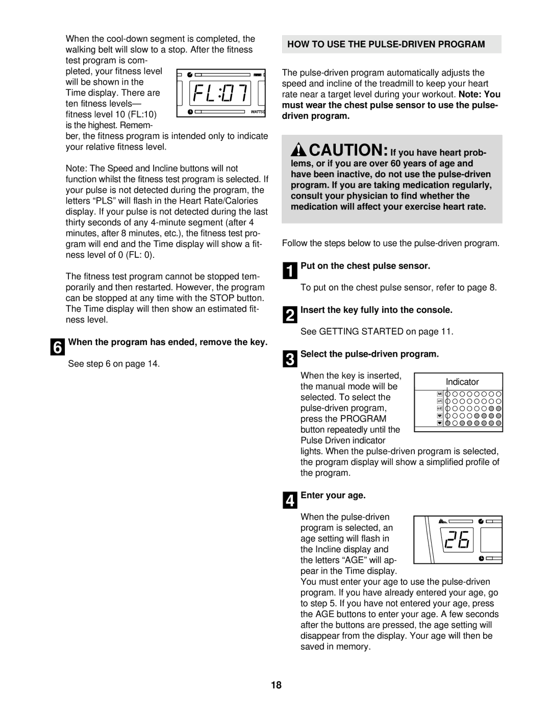 NordicTrack NETL15520 manual HOW to USE the PULSE-DRIVEN Program 