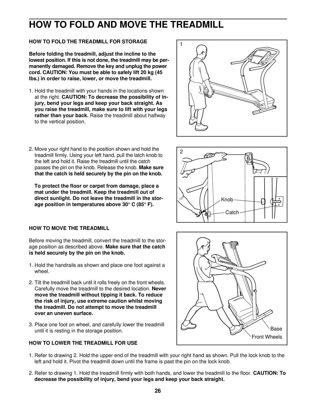 NordicTrack NETL15520 HOW to Fold and Move the Treadmill, HOW to Fold the Treadmill for Storage, HOW to Move the Treadmill 