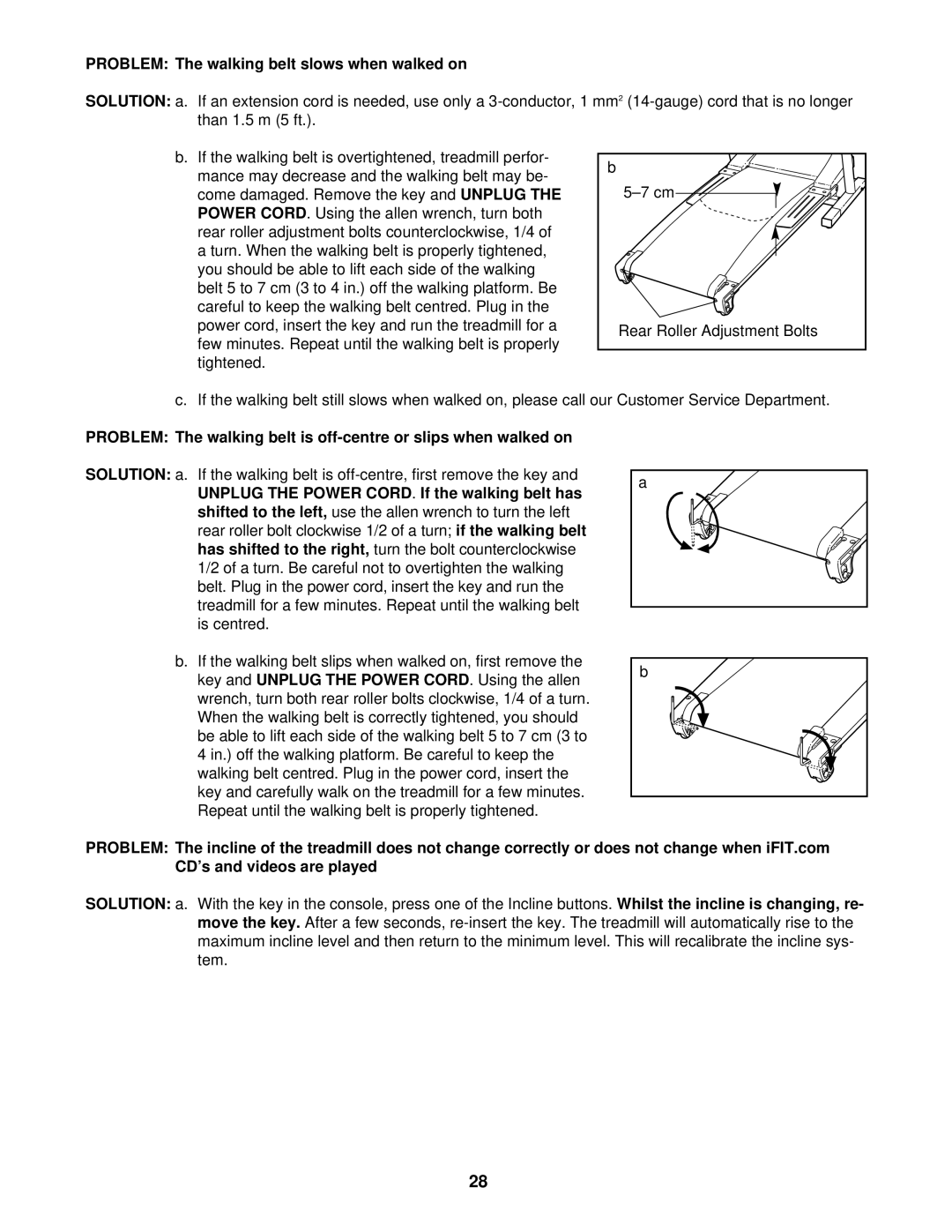 NordicTrack NETL15520 manual Problem The walking belt slows when walked on 