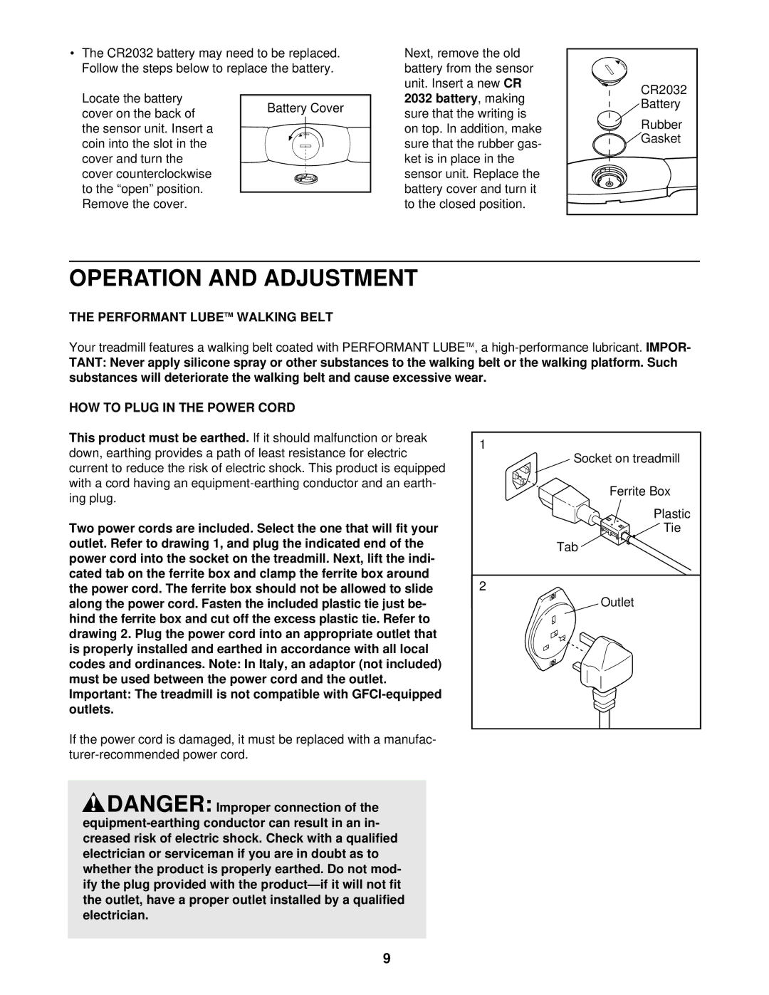 NordicTrack NETL15520 manual Operation and Adjustment, Performant Lubetm Walking Belt, HOW to Plug in the Power Cord 