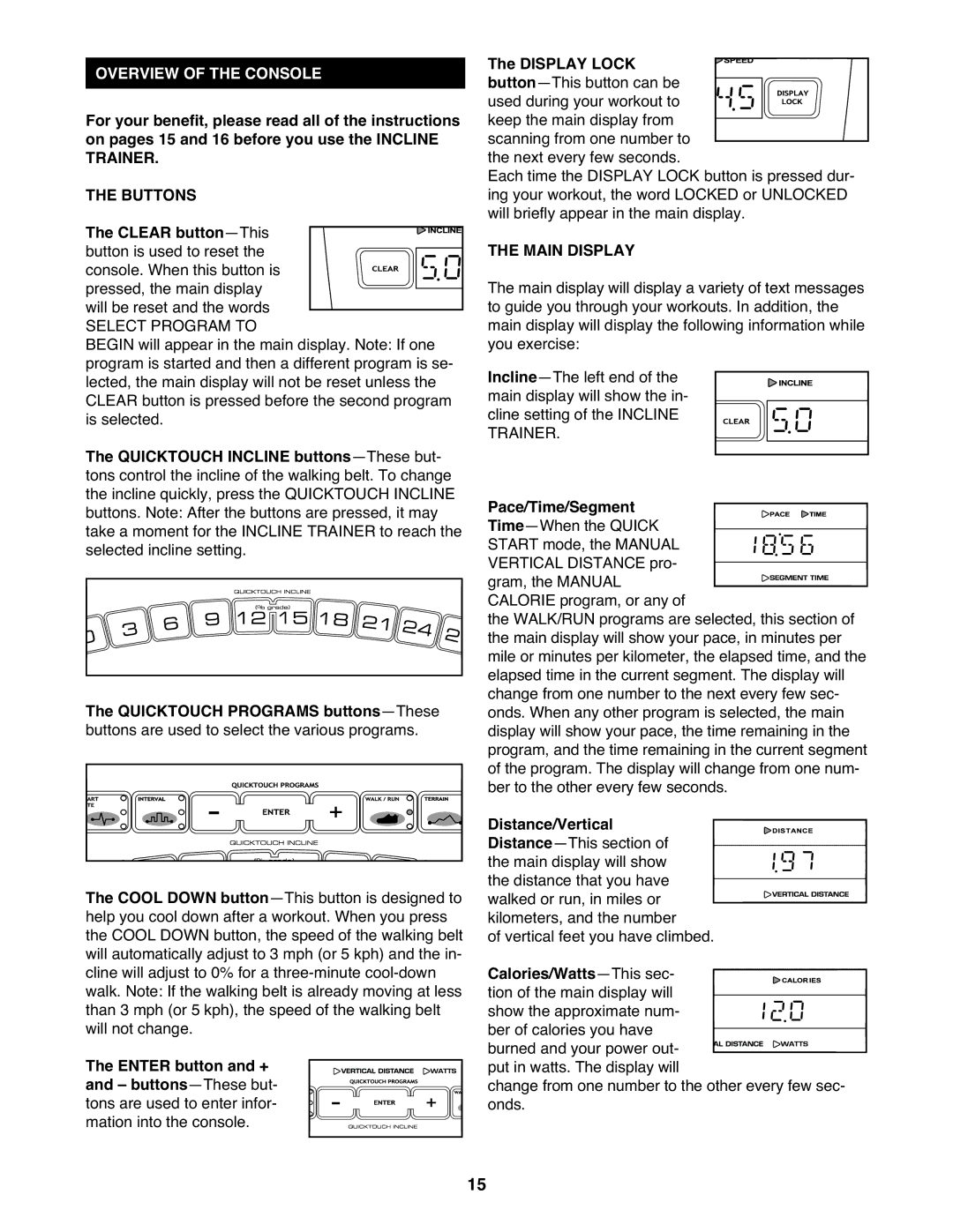 NordicTrack None user manual Overview of the Console, Buttons, Main Display 