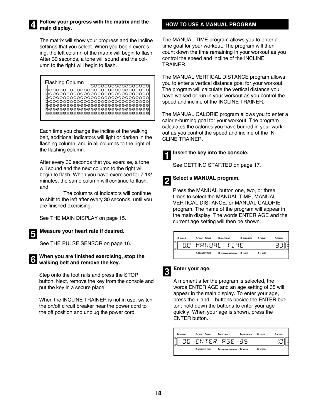 NordicTrack None user manual Follow your progress with the matrix and the main display, Measure your heart rate if desired 