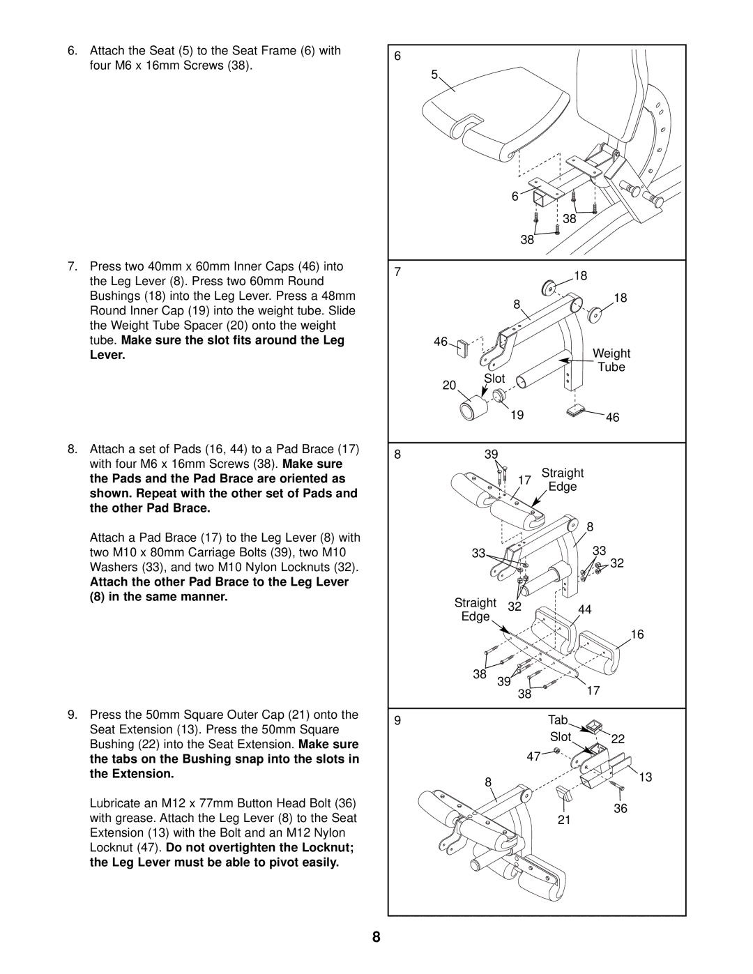 NordicTrack NTB14921 user manual Attach the other Pad Brace to the Leg Lever Same manner 