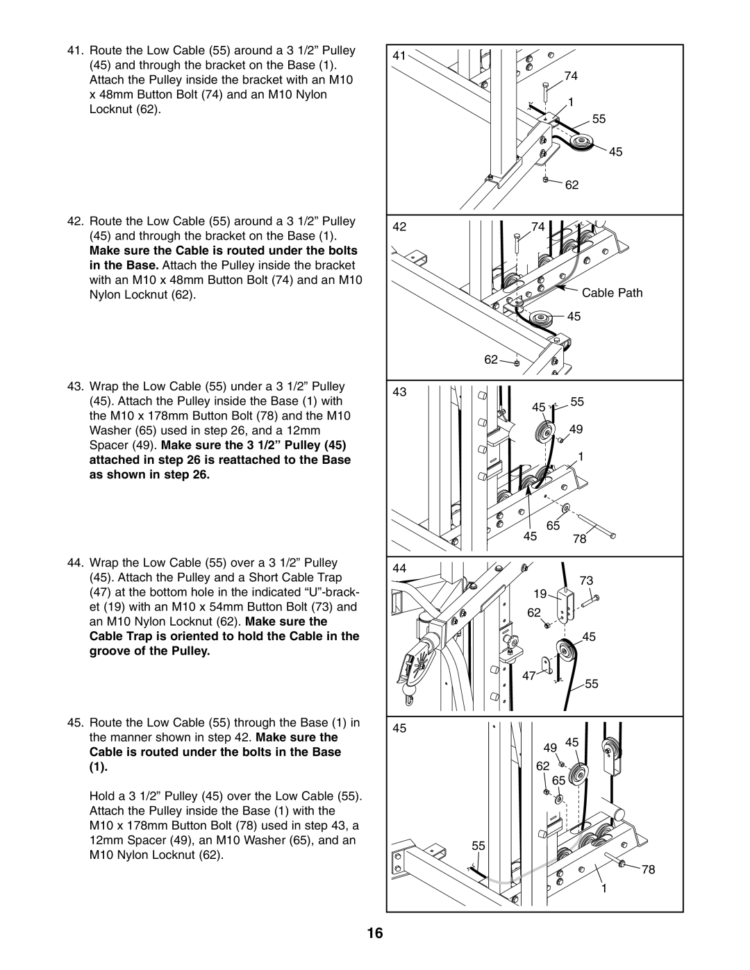 NordicTrack NTB49030 user manual Make sure the Cable is routed under the bolts, Cable is routed under the bolts in the Base 