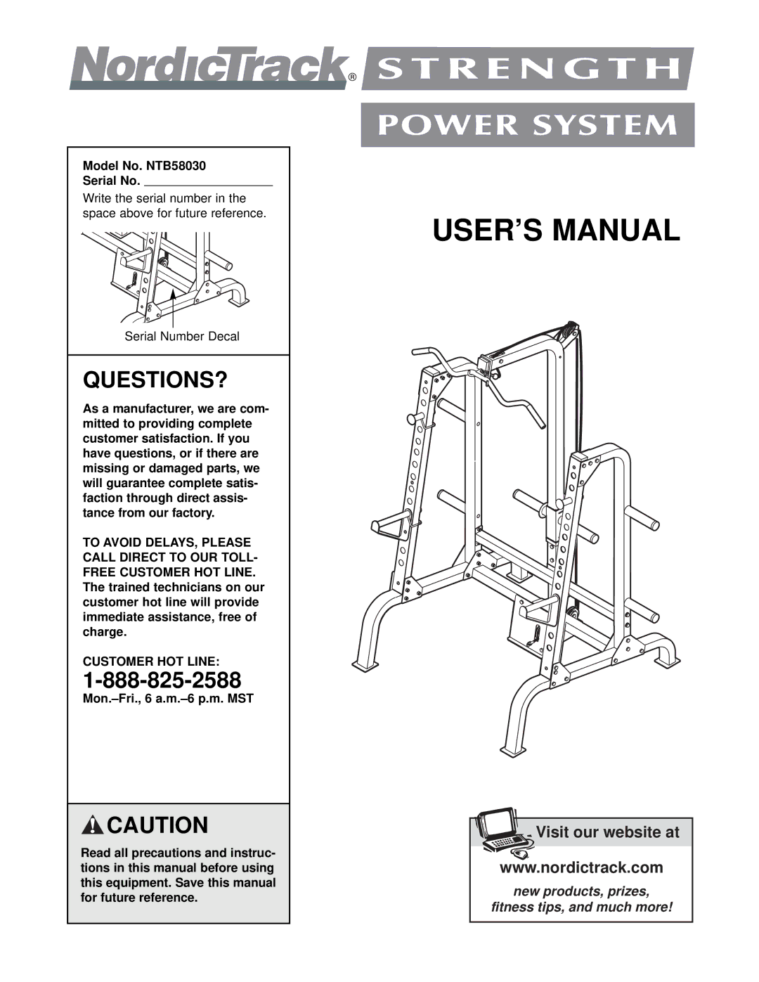 NordicTrack user manual Questions?, Model No. NTB58030 Serial No, Customer HOT Line 