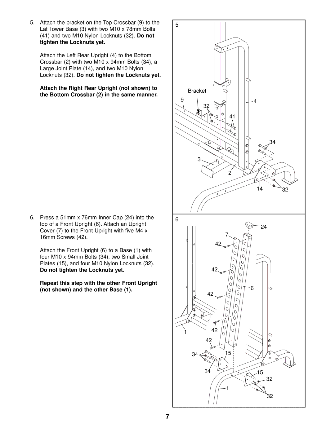 NordicTrack NTB58030 user manual Tighten the Locknuts yet, Bottom Crossbar 2 in the same manner 