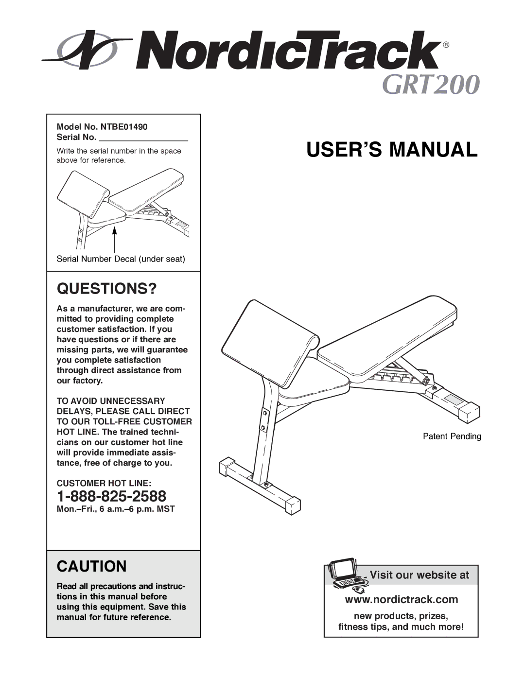 NordicTrack manual Model No. NTBE01490 Serial No, Mon.ÐFri., 6 a.m.Ð6 p.m. MST 