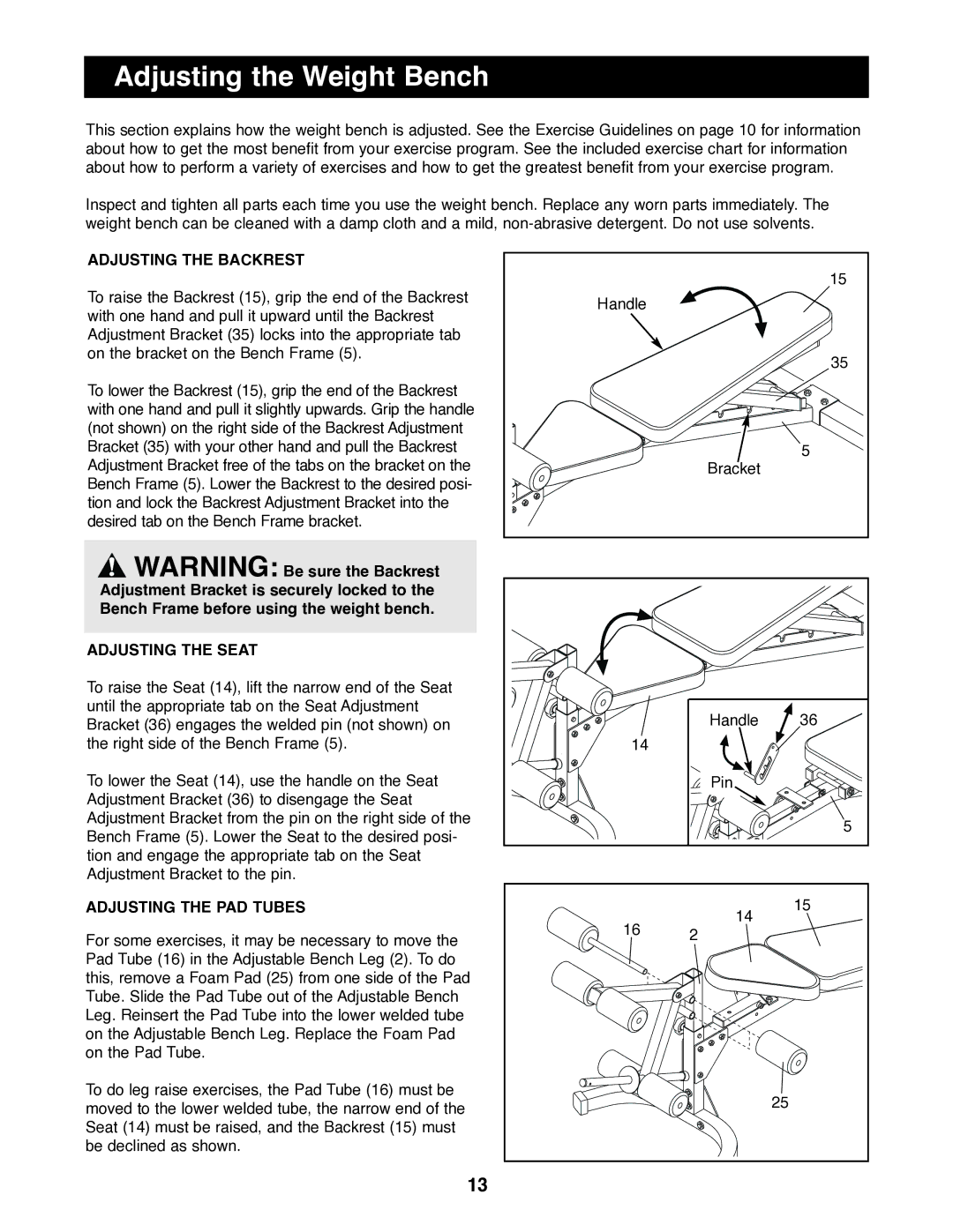 NordicTrack NTBE01700 Adjusting the Weight Bench, Adjusting the Backrest, Adjusting the Seat, Adjusting the PAD Tubes 