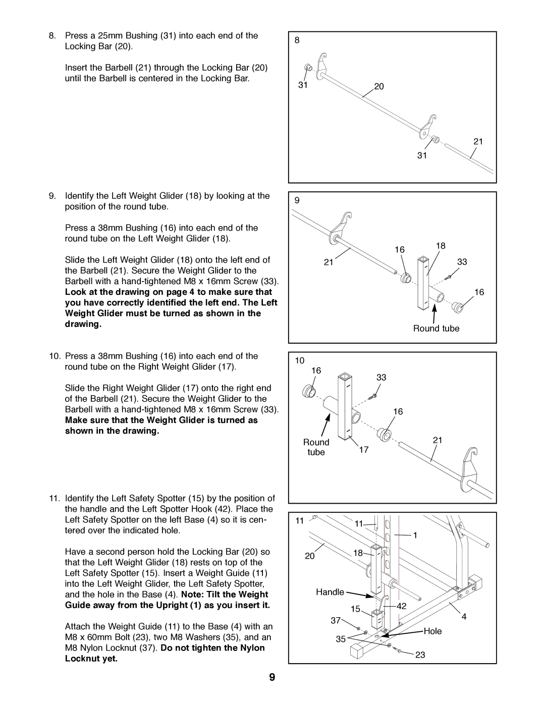 NordicTrack NTBE04990 manual Guide away from the Upright 1 as you insert it, Locknut yet 