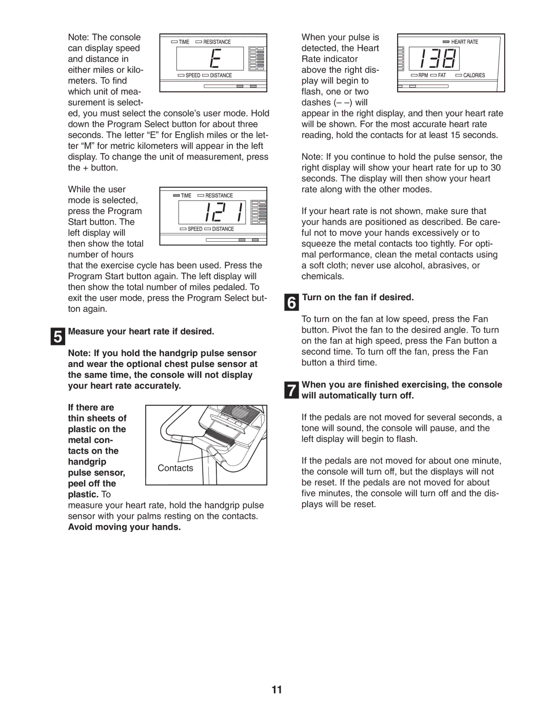 NordicTrack NTC05940 user manual Turn on the fan if desired 
