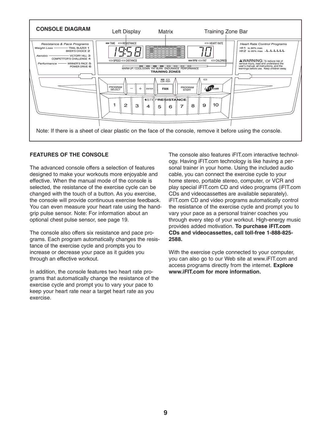 NordicTrack NTC05940 user manual Console Diagram, Features of the Console, CDs and videocassettes, call toll-free 1-888-825 