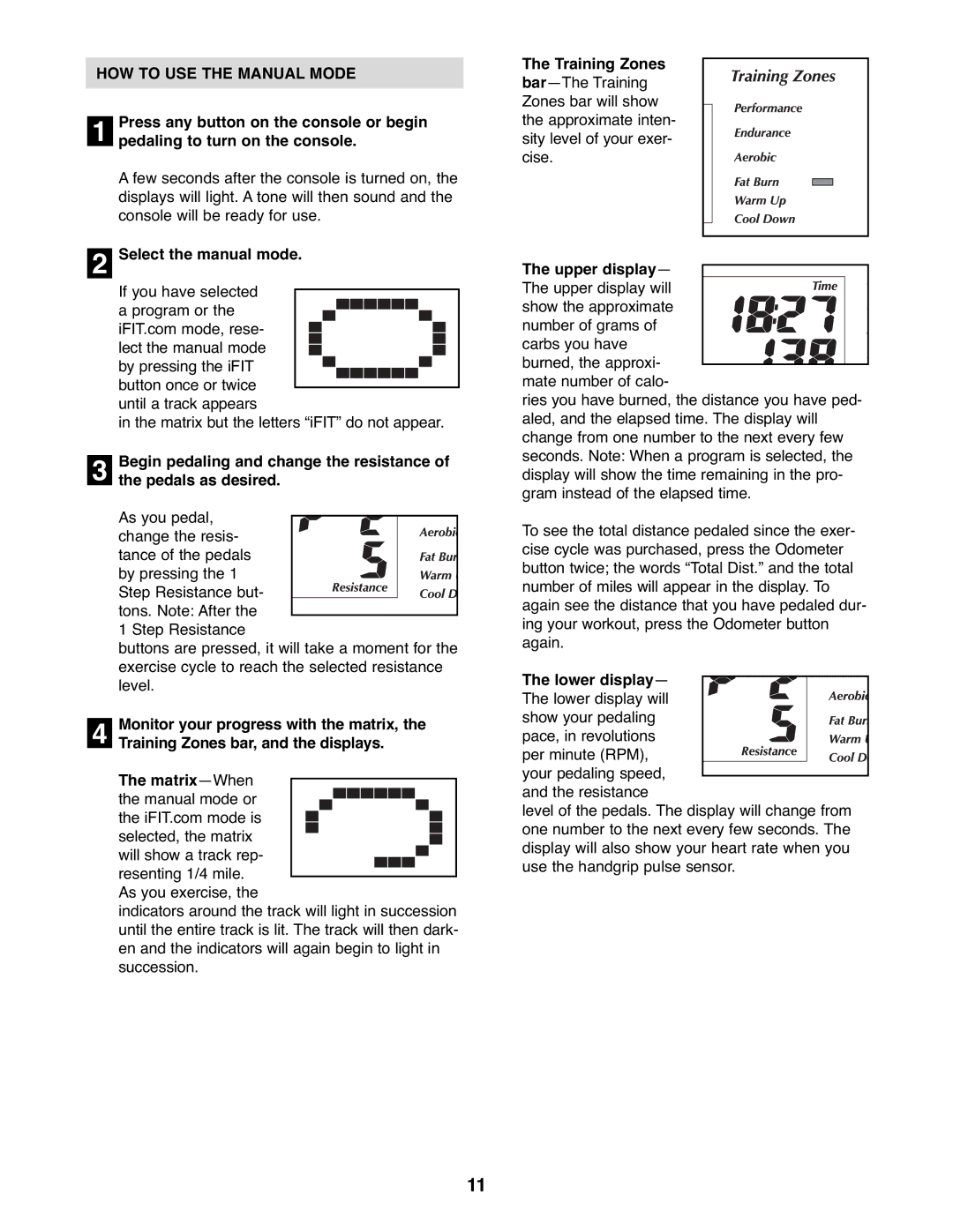 NordicTrack NTC3015.0 user manual HOW to USE the Manual Mode 