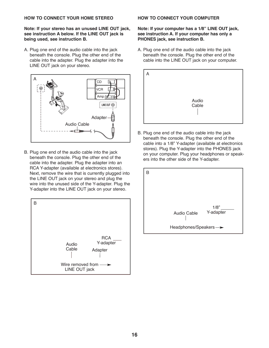 NordicTrack NTC4015.1 user manual HOW to Connect Your Home Stereo, HOW to Connect Your Computer 