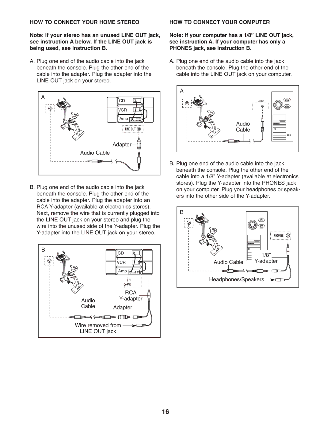 NordicTrack NTC4015.2 user manual HOW to Connect Your Home Stereo, HOW to Connect Your Computer 