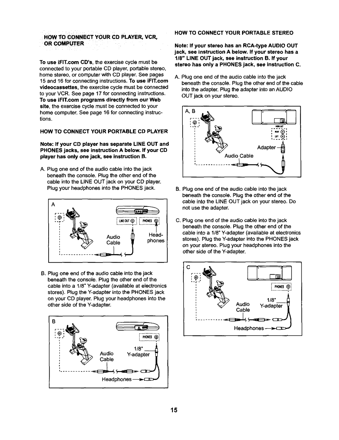 NordicTrack NTC59020 Home computer. See page 16 for connecting instruc- tions, HOW to Connect Your Portable CD Player 