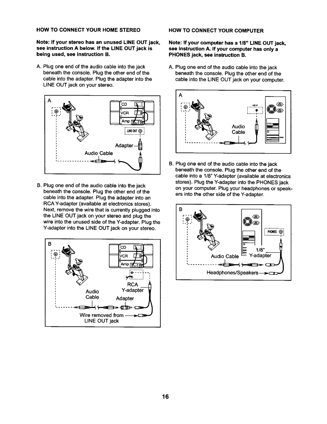 NordicTrack NTC59020 user manual HOW to Connect Your Home Stereo, HOW to Connect Your Computer, Cable Adapter 