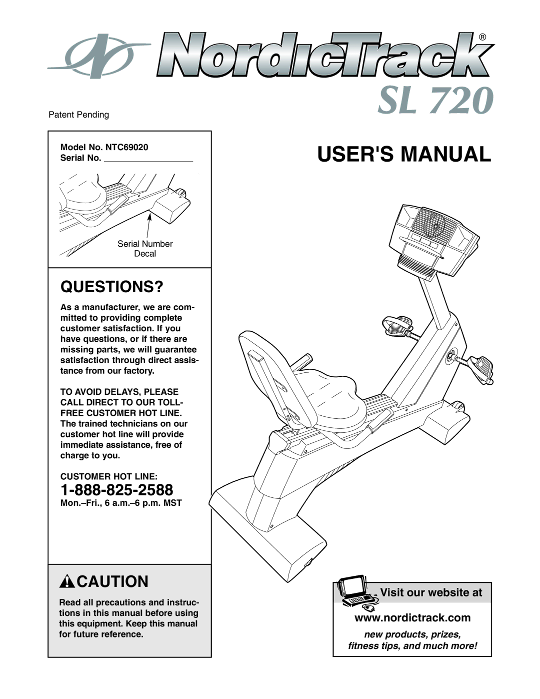 NordicTrack user manual Questions?, Model No. NTC69020 Serial No, Customer HOT Line 