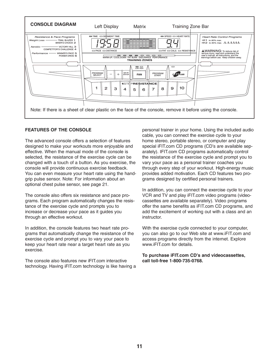 NordicTrack NTC69020 user manual Console Diagram, Features of the Console 