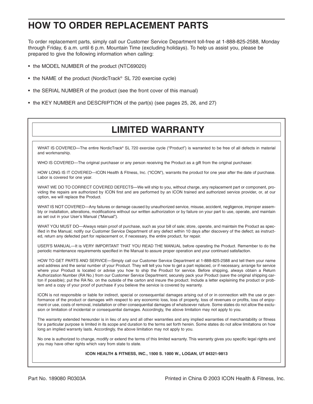 NordicTrack NTC69020 user manual HOW to Order Replacement Parts, Limited Warranty 