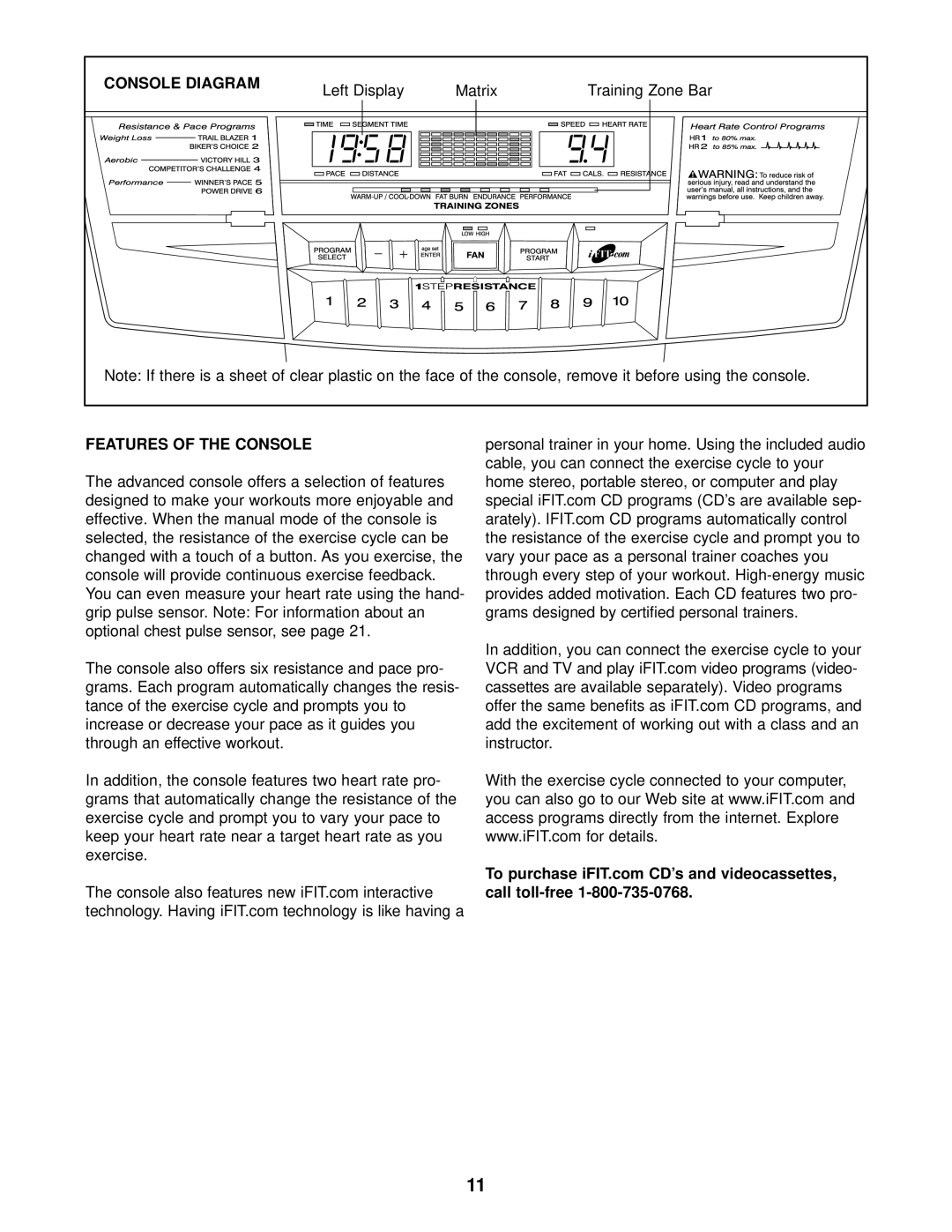 NordicTrack NTC69022 user manual Console Diagram, Left Display Matrix, Features of the Console, Cassettes are 