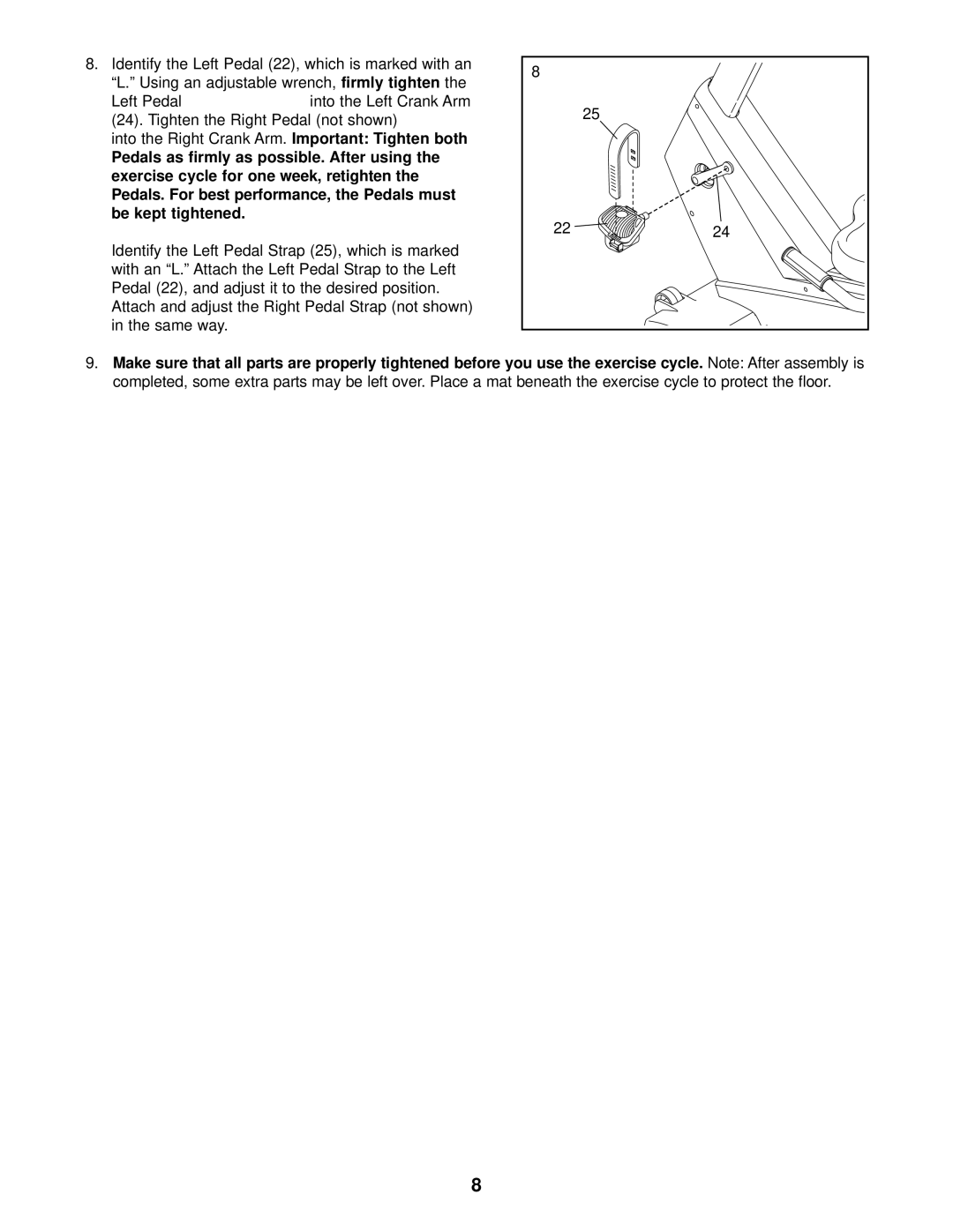 NordicTrack NTC69023 user manual Using an adjustable wrench, Left Pedal, Exercise cycle for one, Be kept tightened 