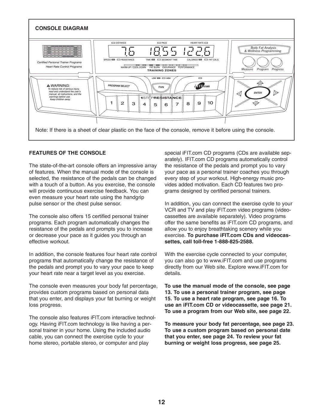 NordicTrack NTC89021 user manual Console Diagram Features of the Console 