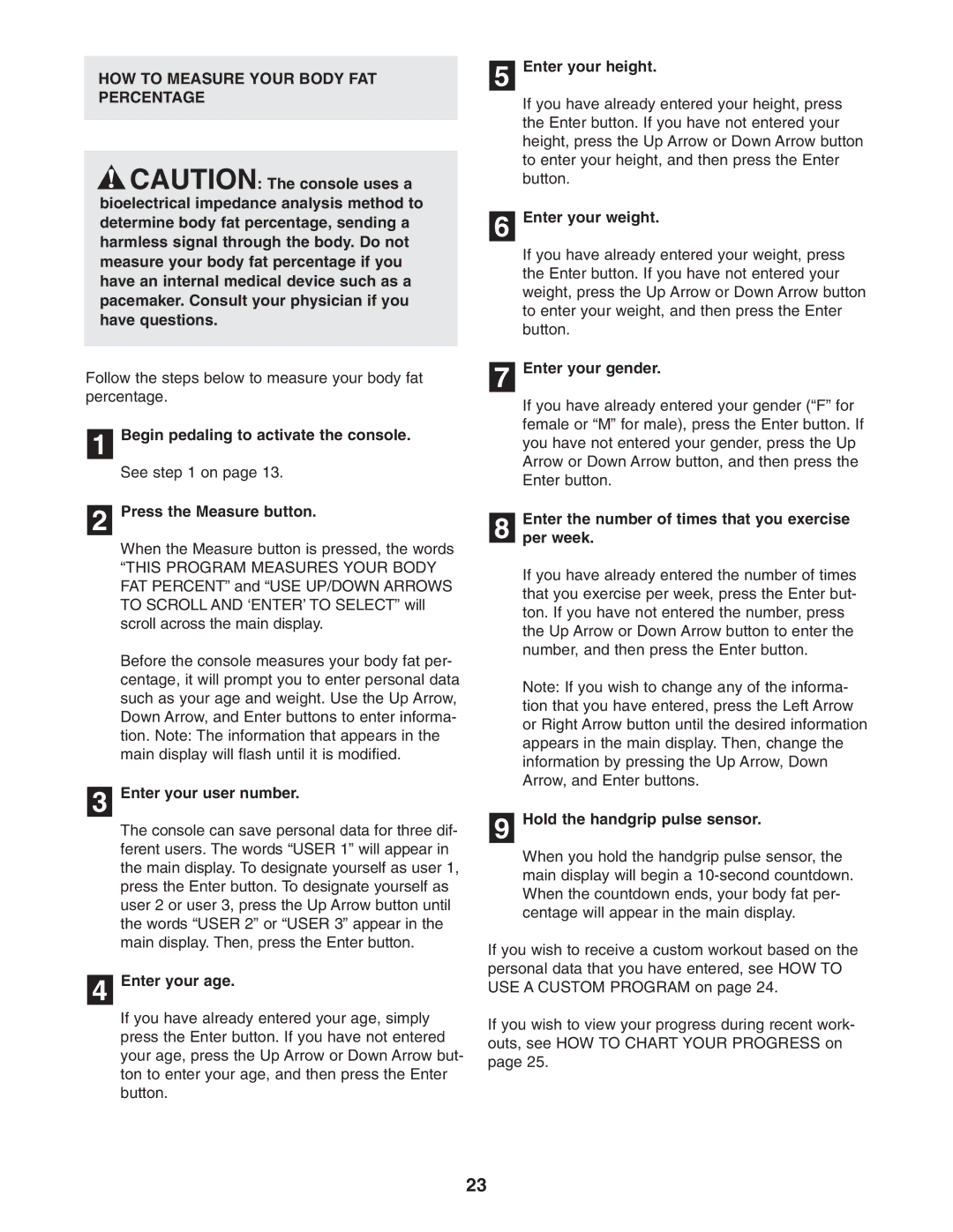 NordicTrack NTC89021 user manual HOW to Measure Your Body FAT Percentage 