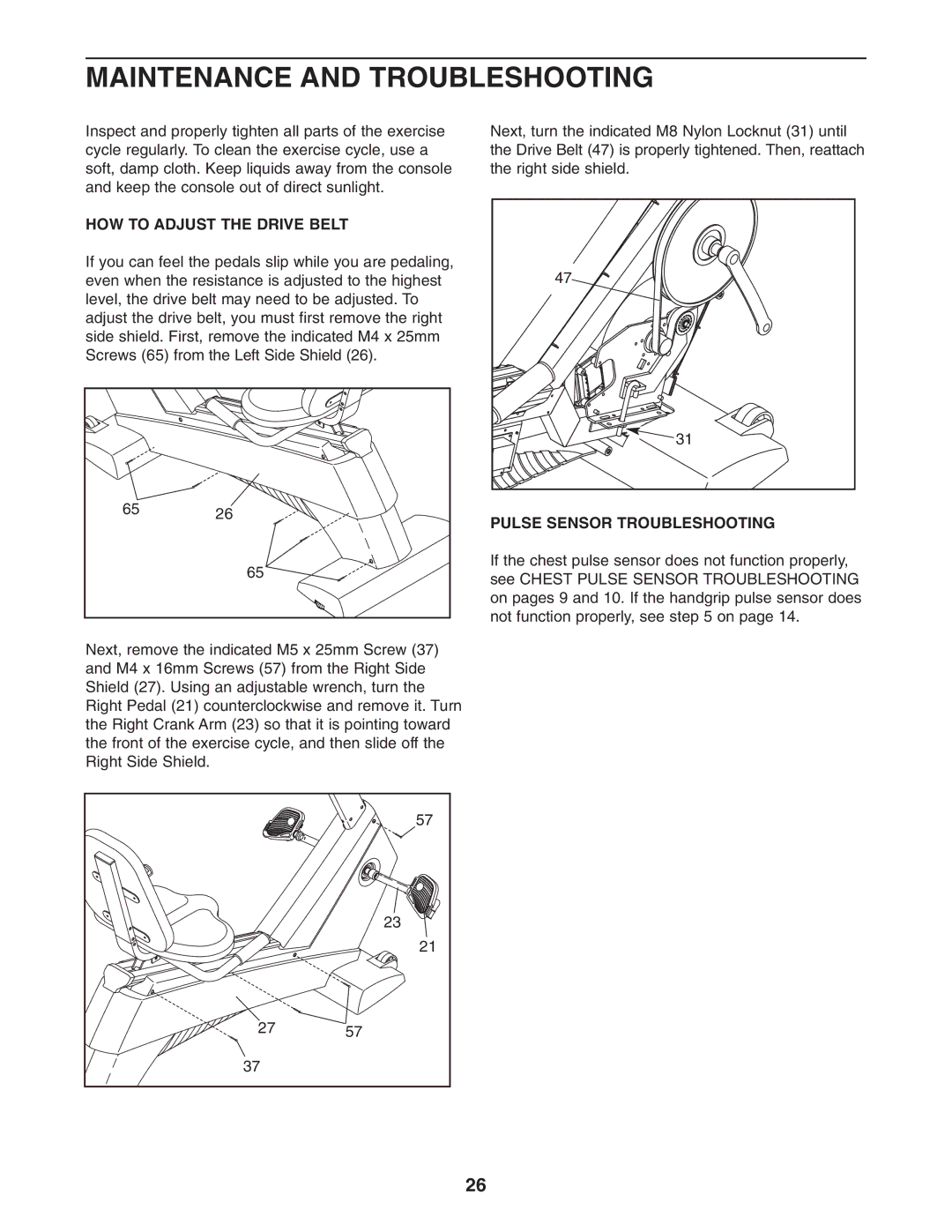 NordicTrack NTC89021 Maintenance and Troubleshooting, HOW to Adjust the Drive Belt, Pulse Sensor Troubleshooting 