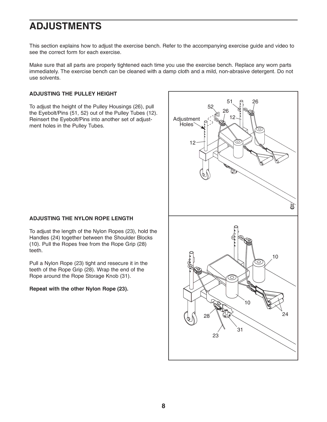 NordicTrack NTCCBE19520 user manual Adjustments, Repeat with the other Nylon Rope 