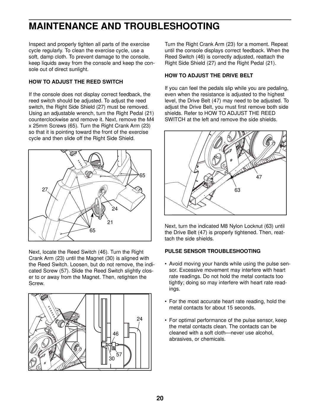 NordicTrack NTCCC59021 Maintenance and Troubleshooting, HOW to Adjust the Reed Switch, HOW to Adjust the Drive Belt 