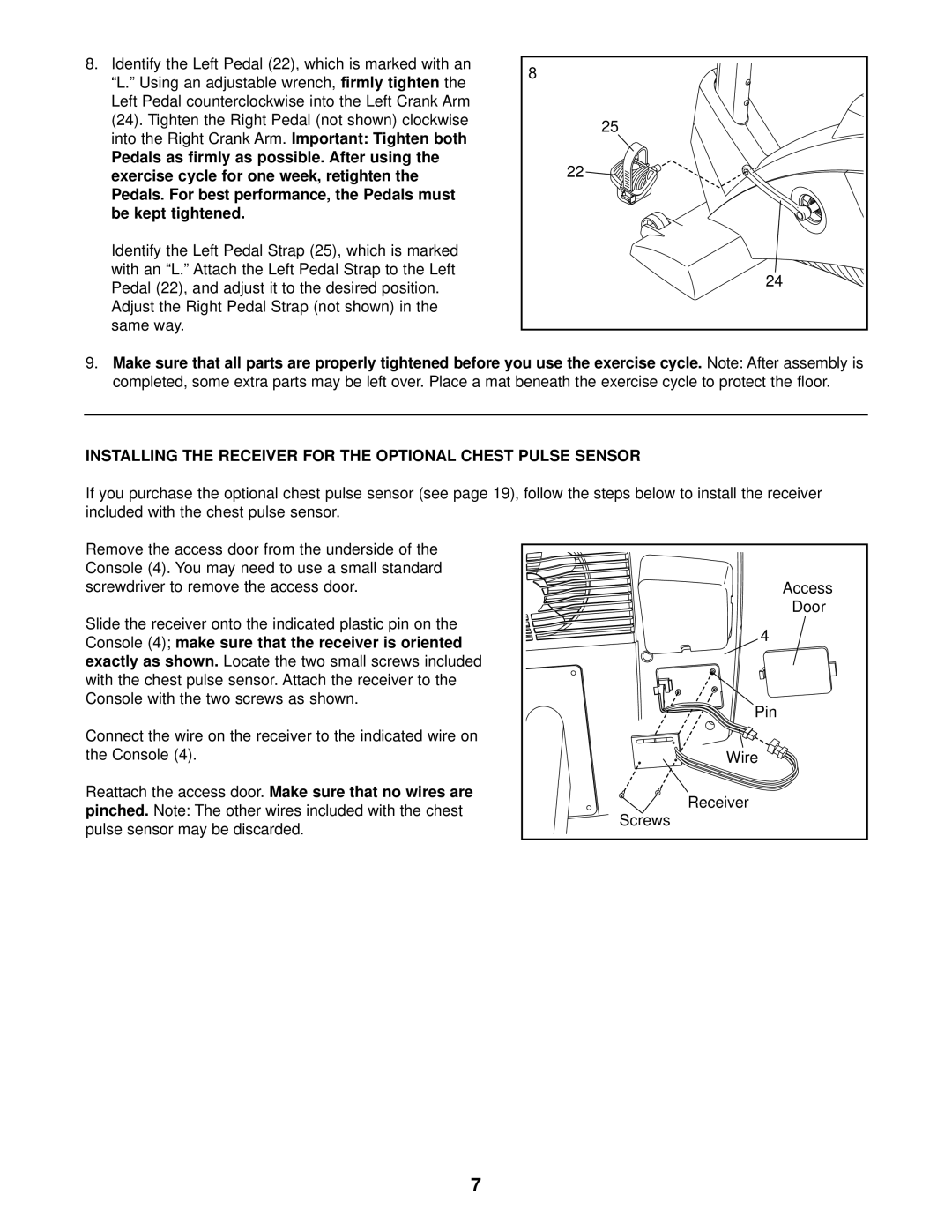 NordicTrack NTCCC59021 user manual Installing the Receiver for the Optional Chest Pulse Sensor 