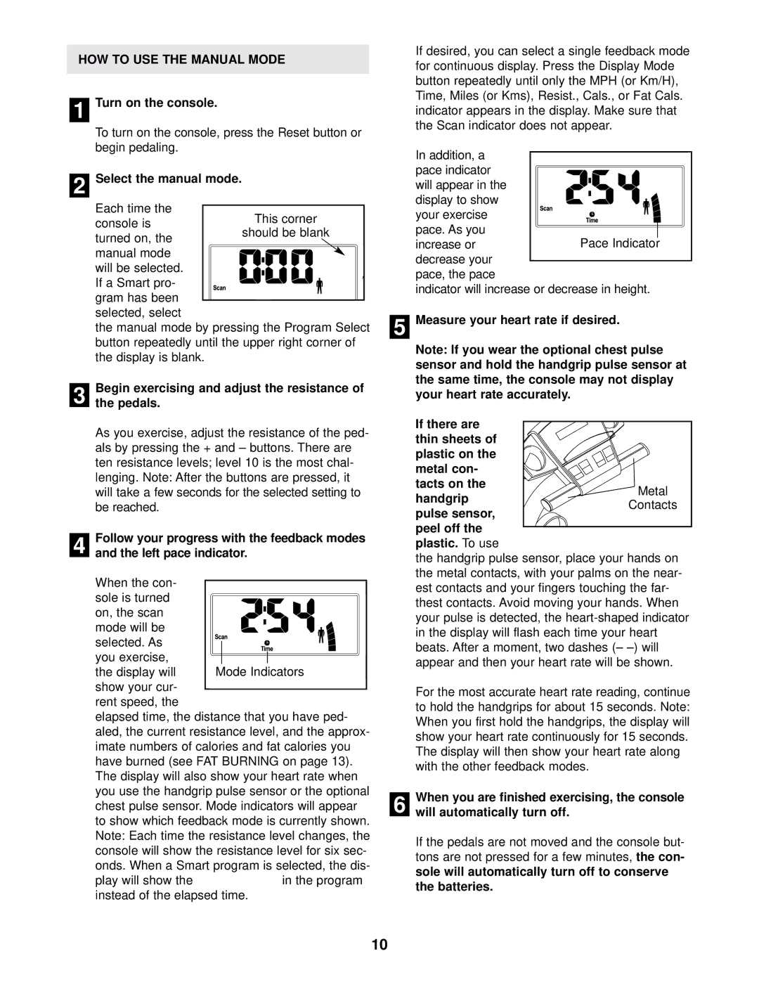 NordicTrack NTCCEX04901 user manual HOW to USE the Manual Mode 