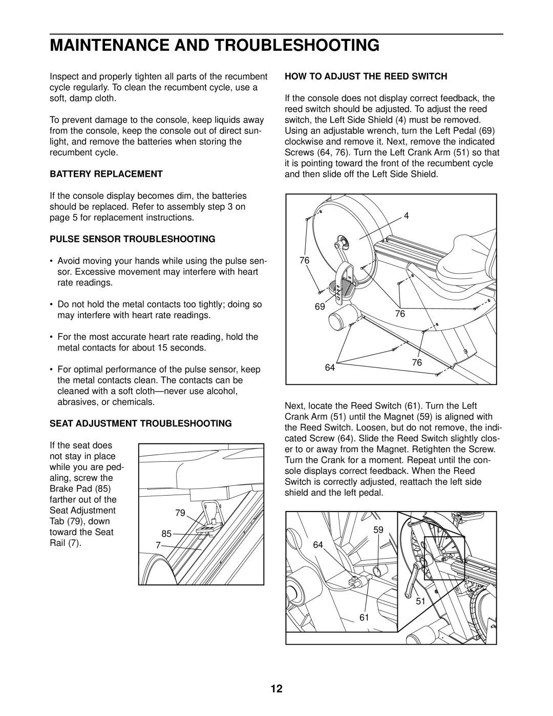 NordicTrack NTCCEX04901 Battery Replacement, Pulse Sensor Troubleshooting, Next, locate the Reed Switch 61. Turn the Left 