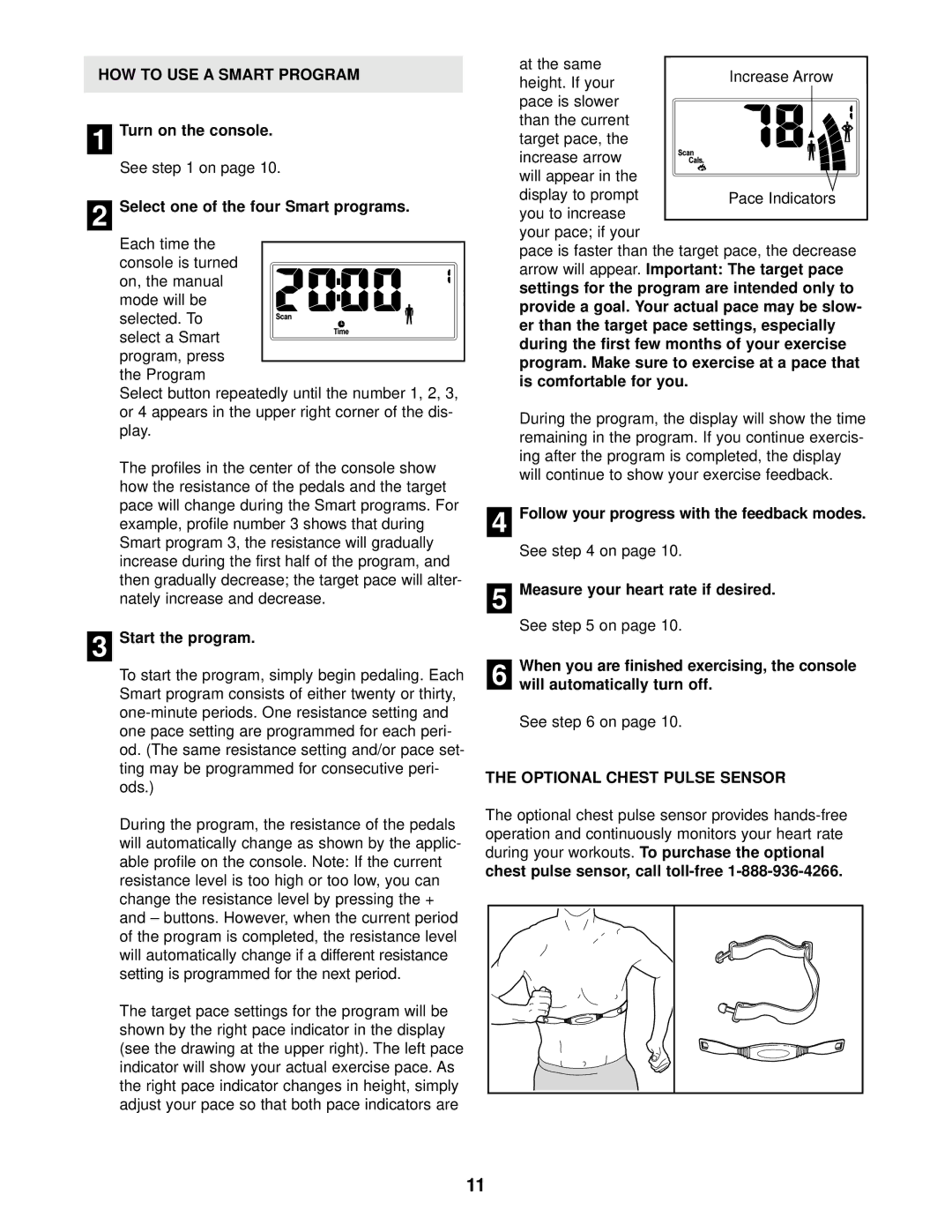 NordicTrack NTCCEX04902 user manual HOW to USE a Smart Program, Optional Chest Pulse Sensor 