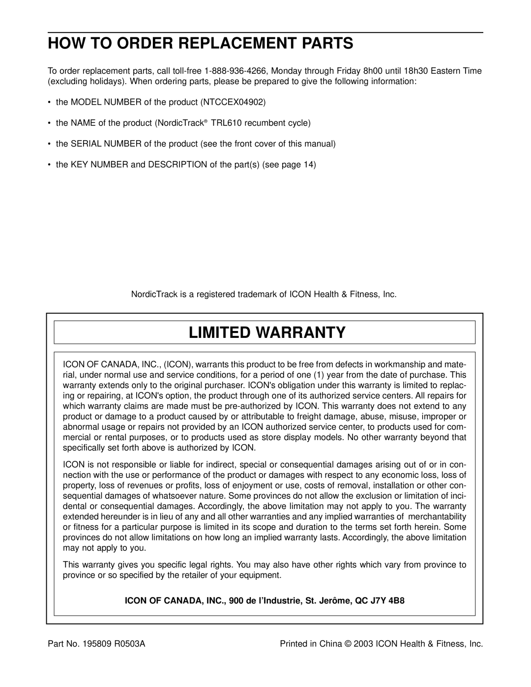 NordicTrack NTCCEX04902 user manual HOW to Order Replacement Parts, Limited Warranty 