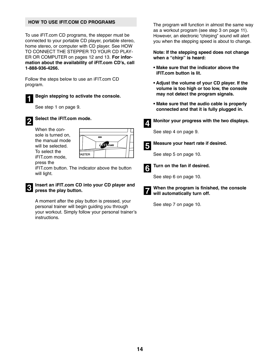 NordicTrack NTCCM58020 user manual Begin stepping to activate the console, Press the play button 