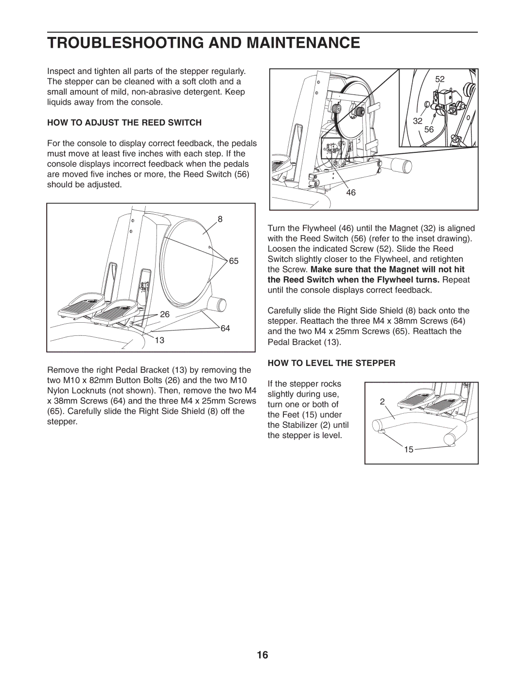 NordicTrack NTCCM58020 user manual Troubleshooting and Maintenance, HOW to Adjust the Reed Switch, HOW to Level the Stepper 