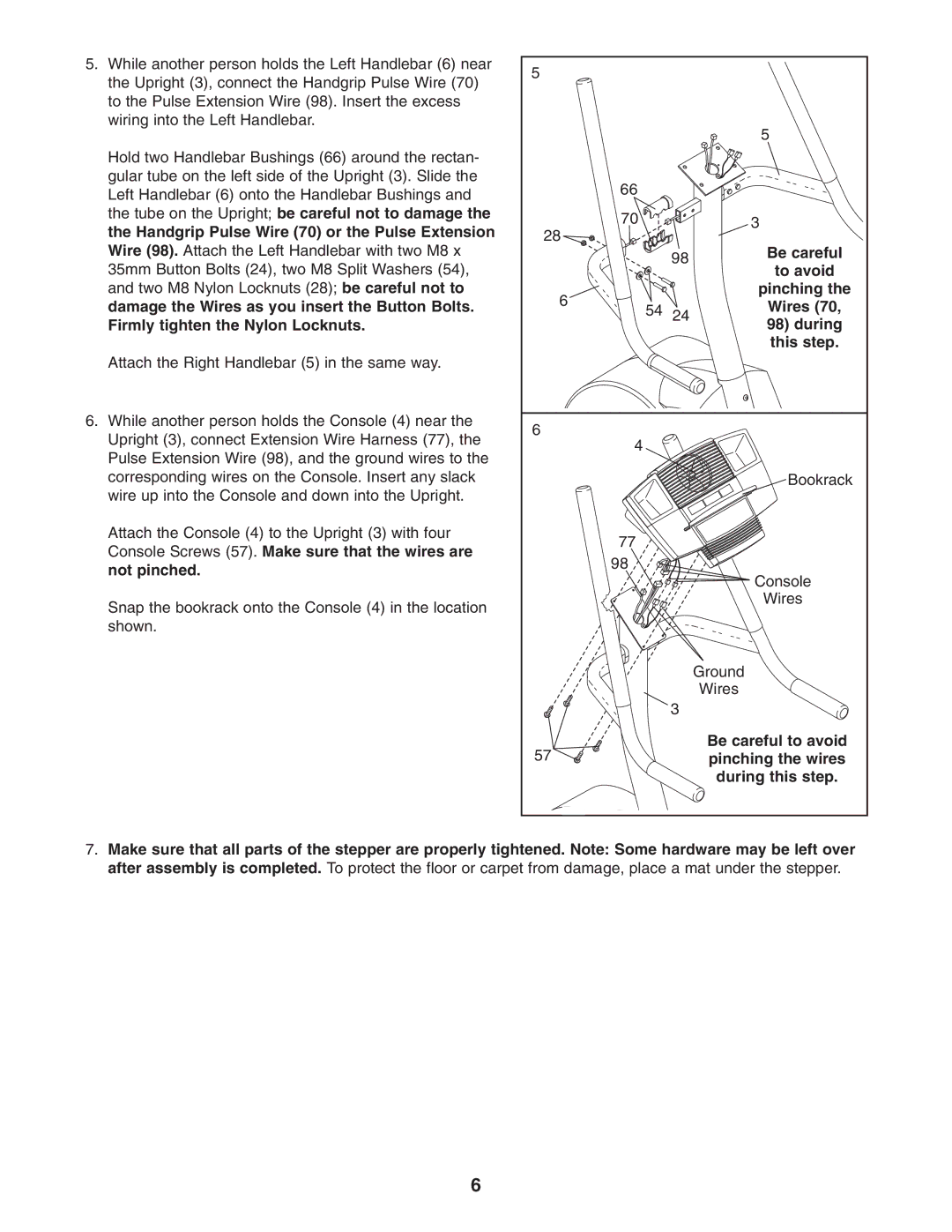 NordicTrack NTCCM58020 Tube on the Upright be careful not to damage, Handgrip Pulse Wire 70 or the Pulse Extension 